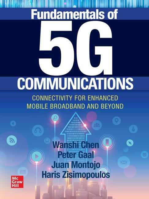 Vorderes Coverbild Fundamentals of 5G Communications: Connectivity for Enhanced Mobile Broadband and Beyond