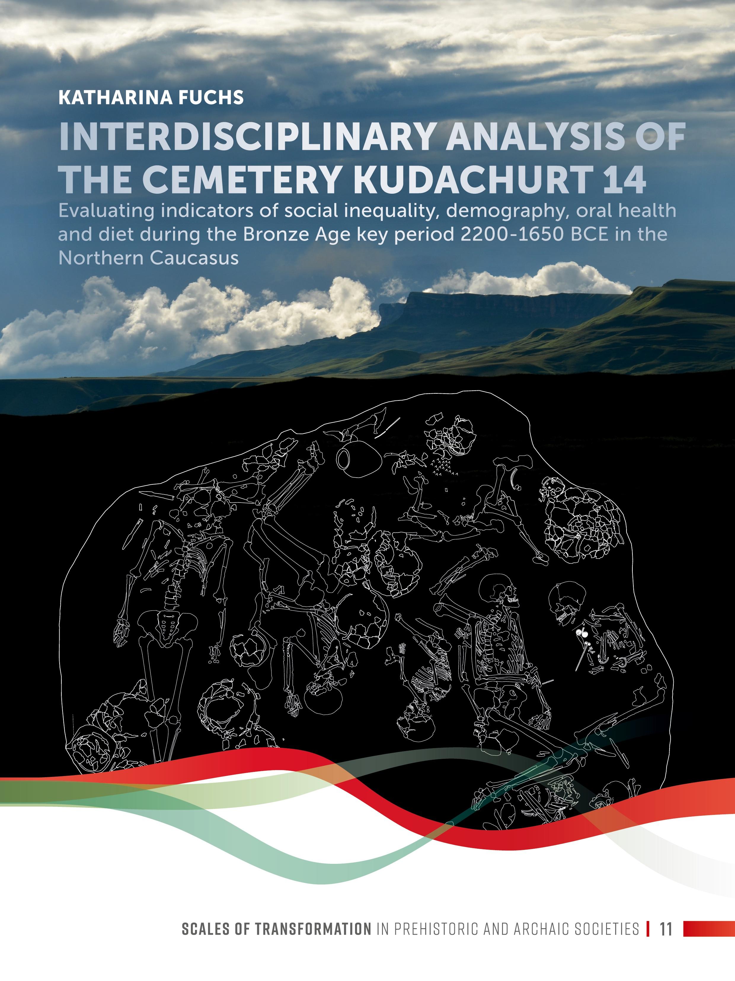 Vorderes Coverbild Interdisciplinary analysis of the cemetery Kudachurt 14