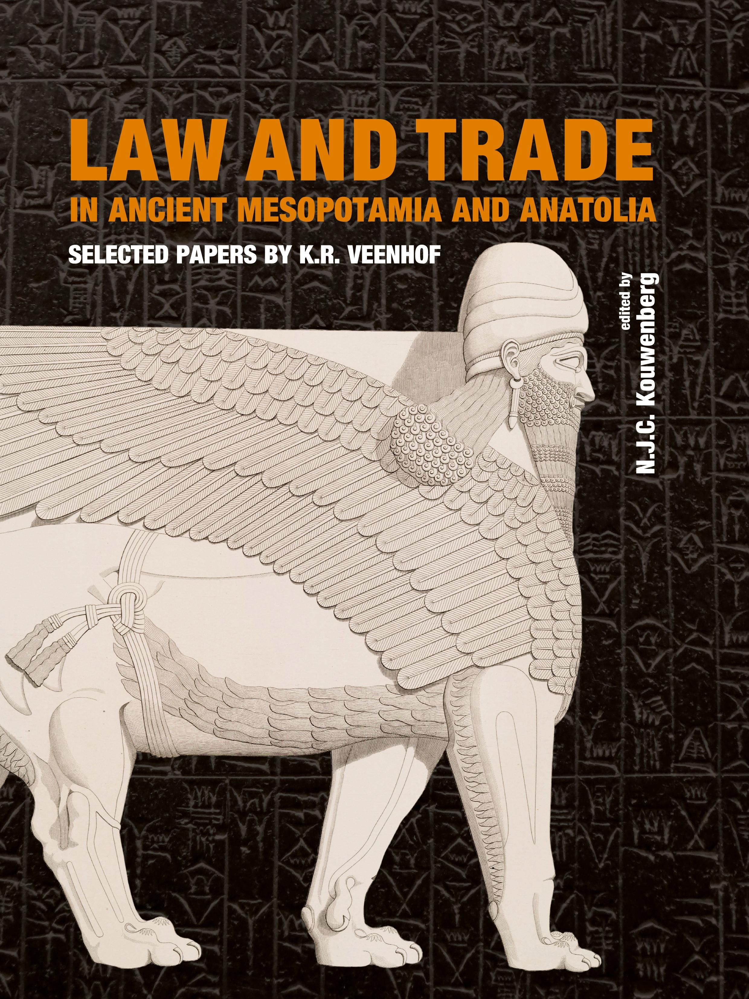 Vorderes Coverbild Law and Trade in Ancient Mesopotamia and Anatolia