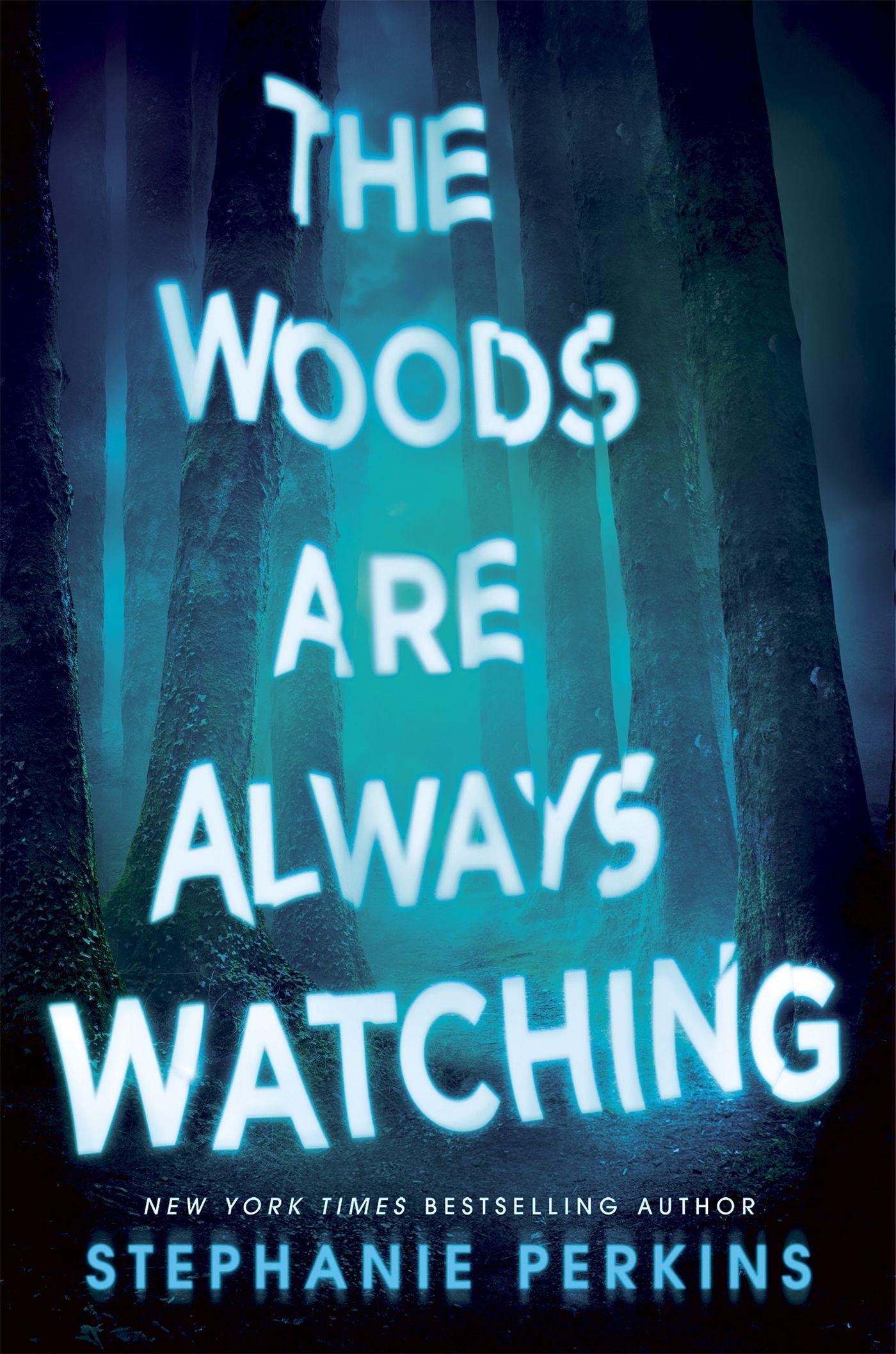 Vorderes Coverbild The Woods are Always Watching