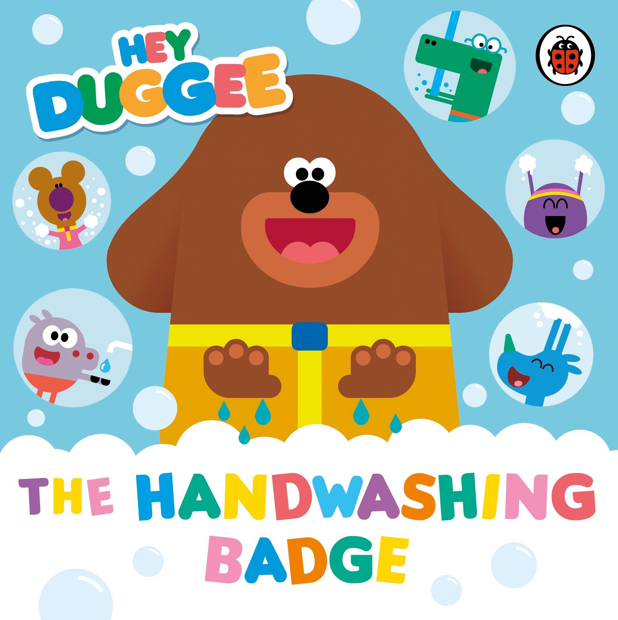 Vorderes Coverbild Hey Duggee: The Handwashing Badge