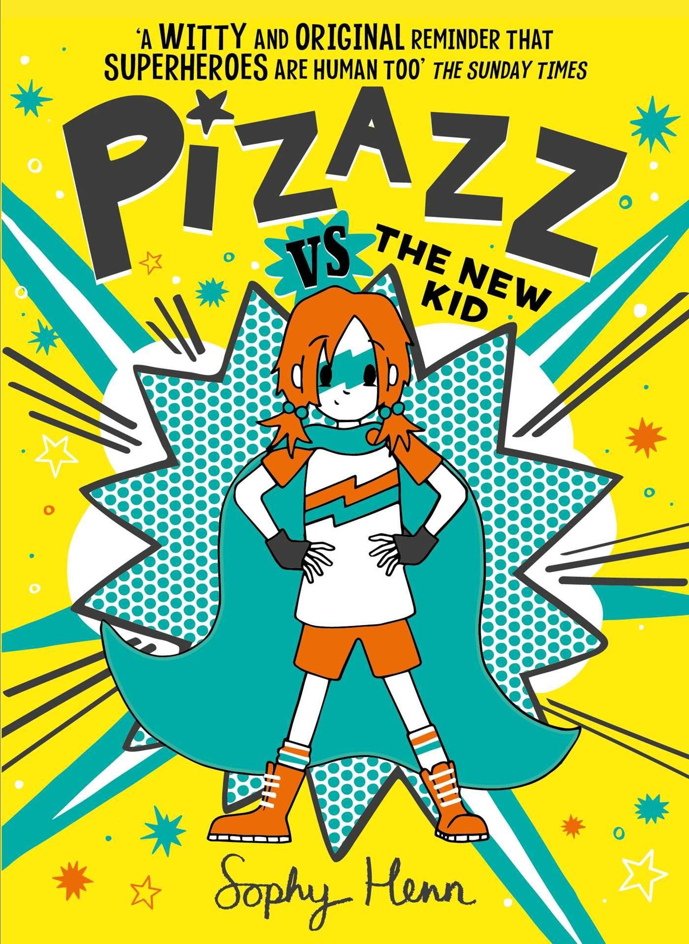 Vorderes Coverbild Pizazz vs The New Kid