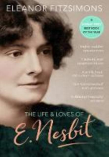 Vorderes Coverbild The Life and Loves of E. Nesbit