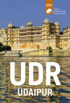 Vorderes Coverbild UDR-Udaipur : architectural travel guide