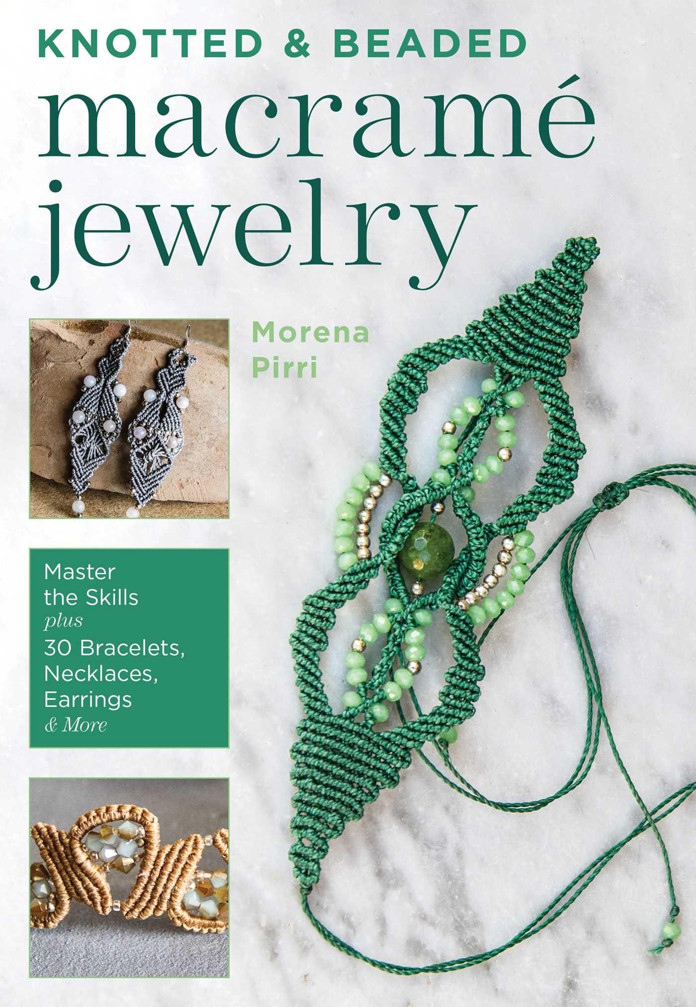 Vorderes Coverbild Knotted and Beaded Macrame Jewelry