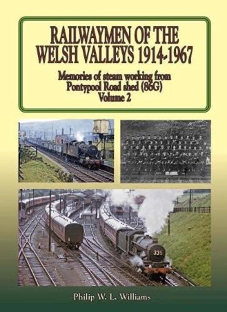 Vorderes Coverbild Railwaymen of the Welsh Valleys Vol 2