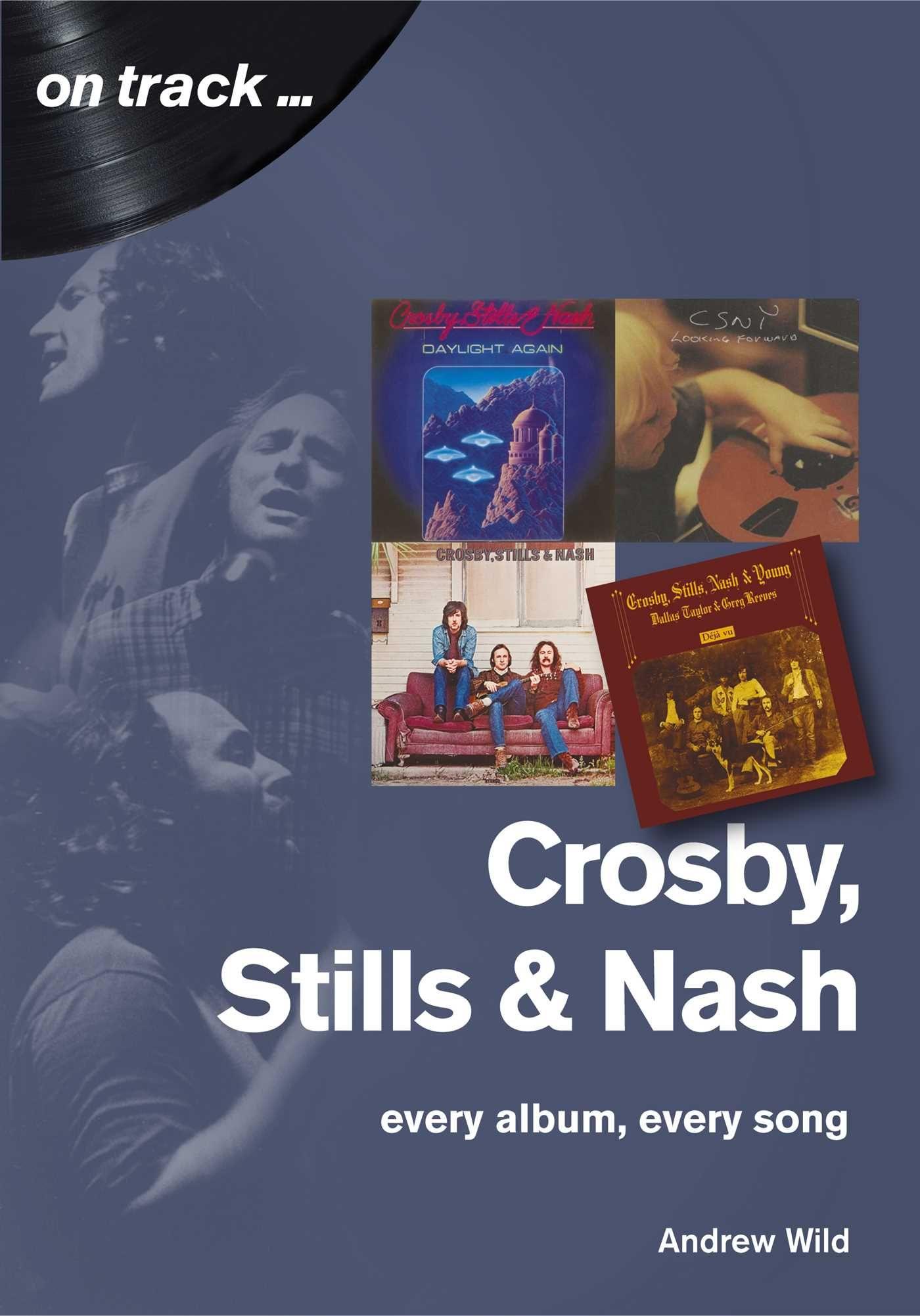 Vorderes Coverbild Crosby, Still and Nash