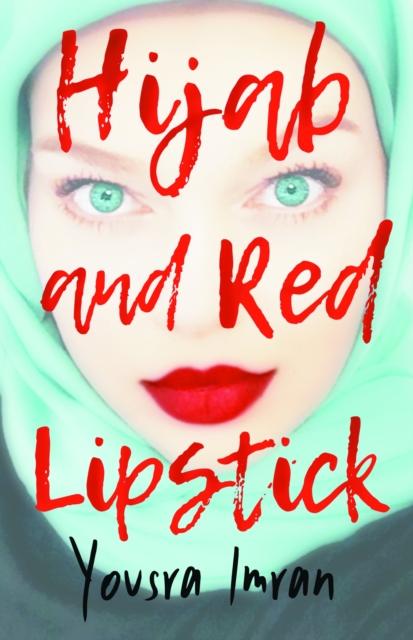Vorderes Coverbild Hijab and Red Lipstick