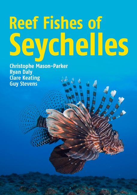 Vorderes Coverbild Reef Fishes of Seychelles