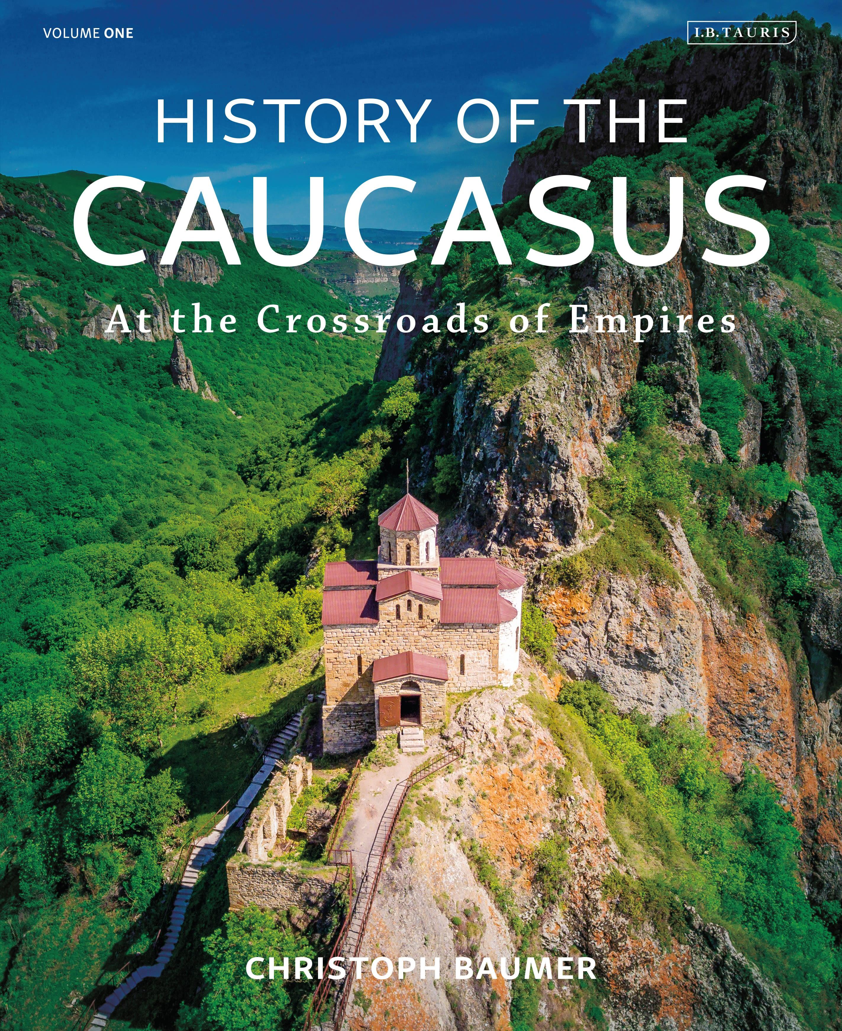 Vorderes Coverbild History of the Caucasus