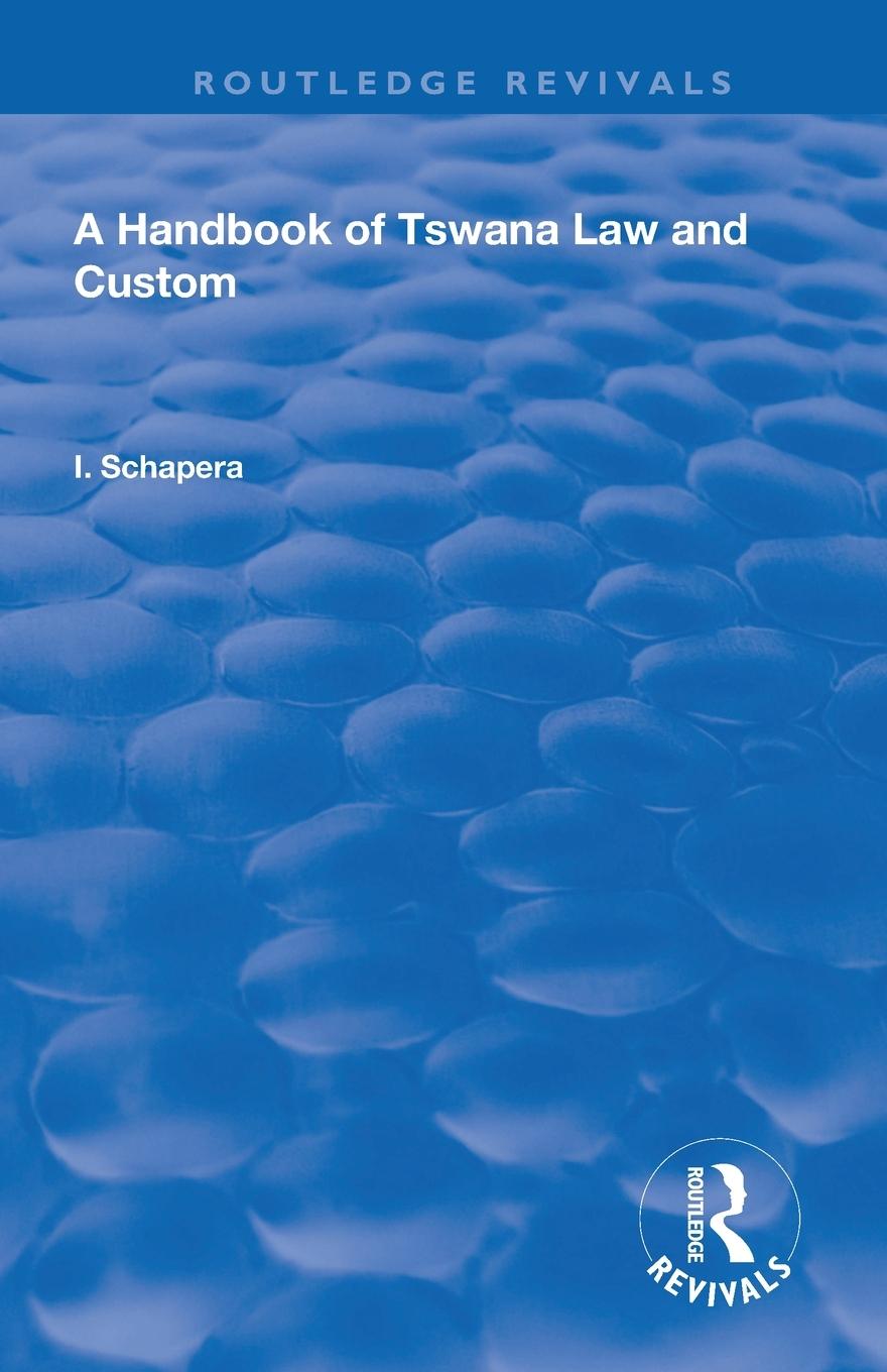 Vorderes Coverbild A Handbook of Tswana Law and Custom