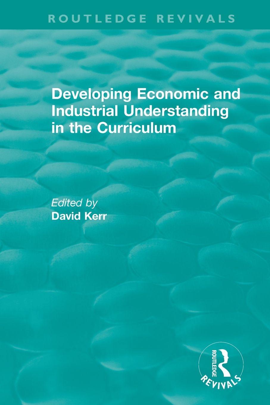 Vorderes Coverbild Developing Economic and Industrial Understanding in the Curriculum (1994)
