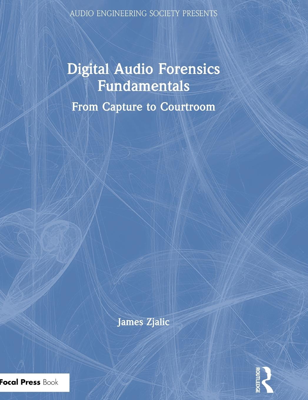 Vorderes Coverbild Digital Audio Forensics Fundamentals