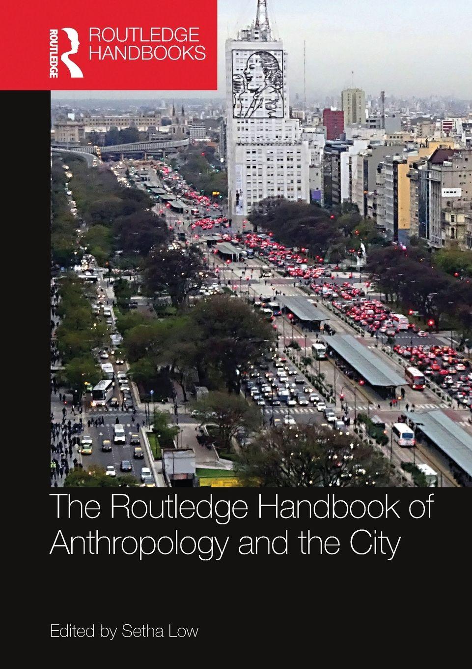 Vorderes Coverbild The Routledge Handbook of Anthropology and the City