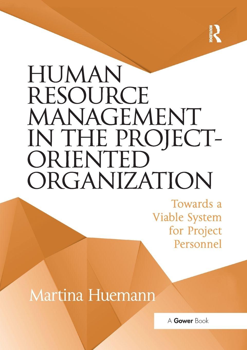 Vorderes Coverbild Human Resource Management in the Project-Oriented Organization