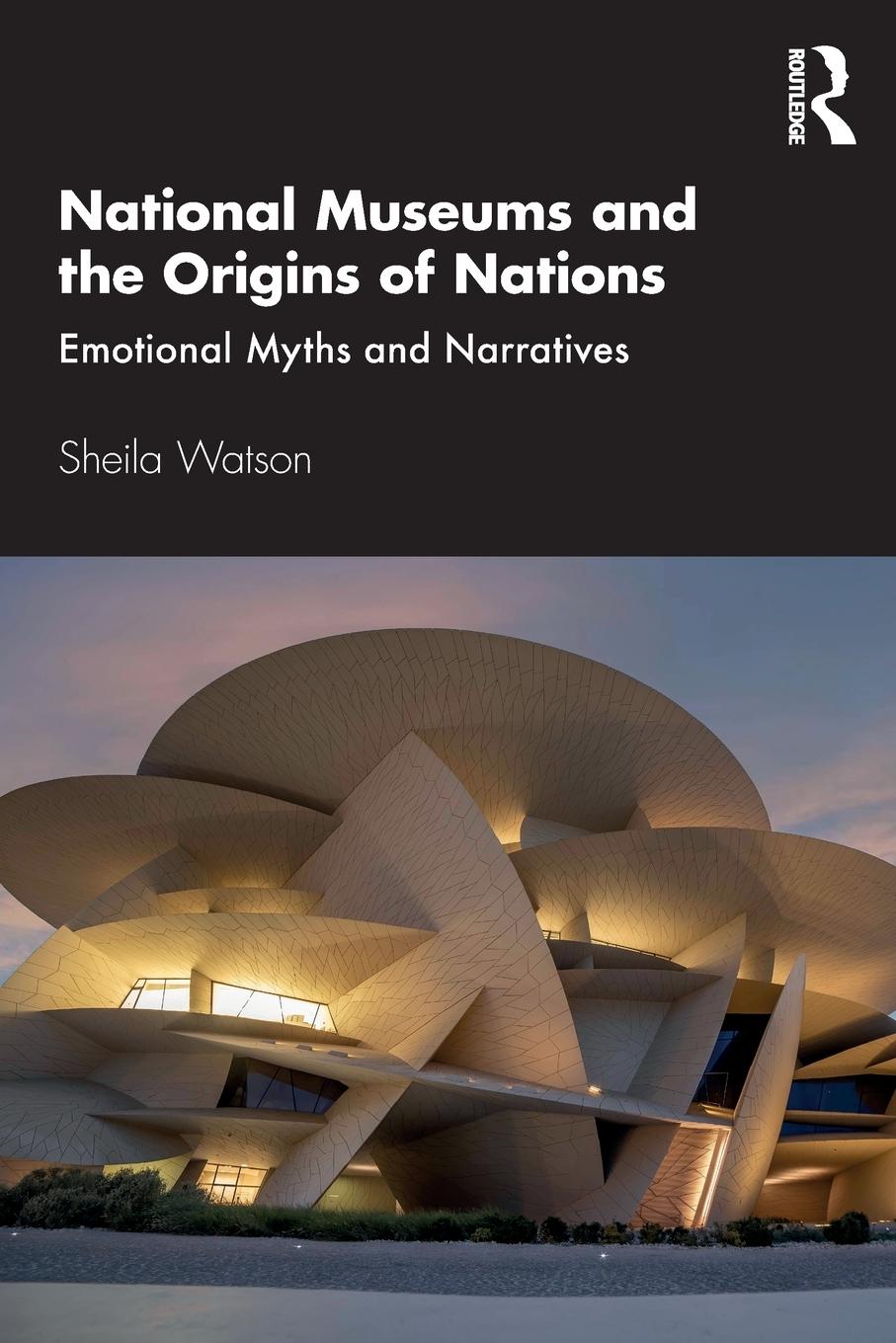 Vorderes Coverbild National Museums and the Origins of Nations