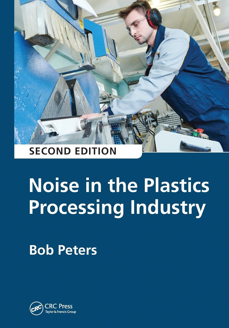 Vorderes Coverbild Noise in the Plastics Processing Industry