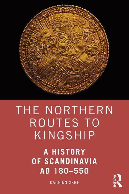 Vorderes Coverbild The Northern Routes to Kingship