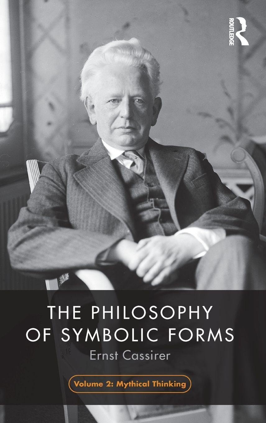 Vorderes Coverbild The Philosophy of Symbolic Forms, Volume 2