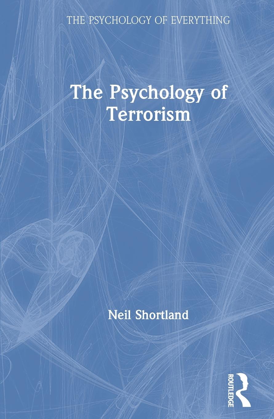 Vorderes Coverbild The Psychology of Terrorism