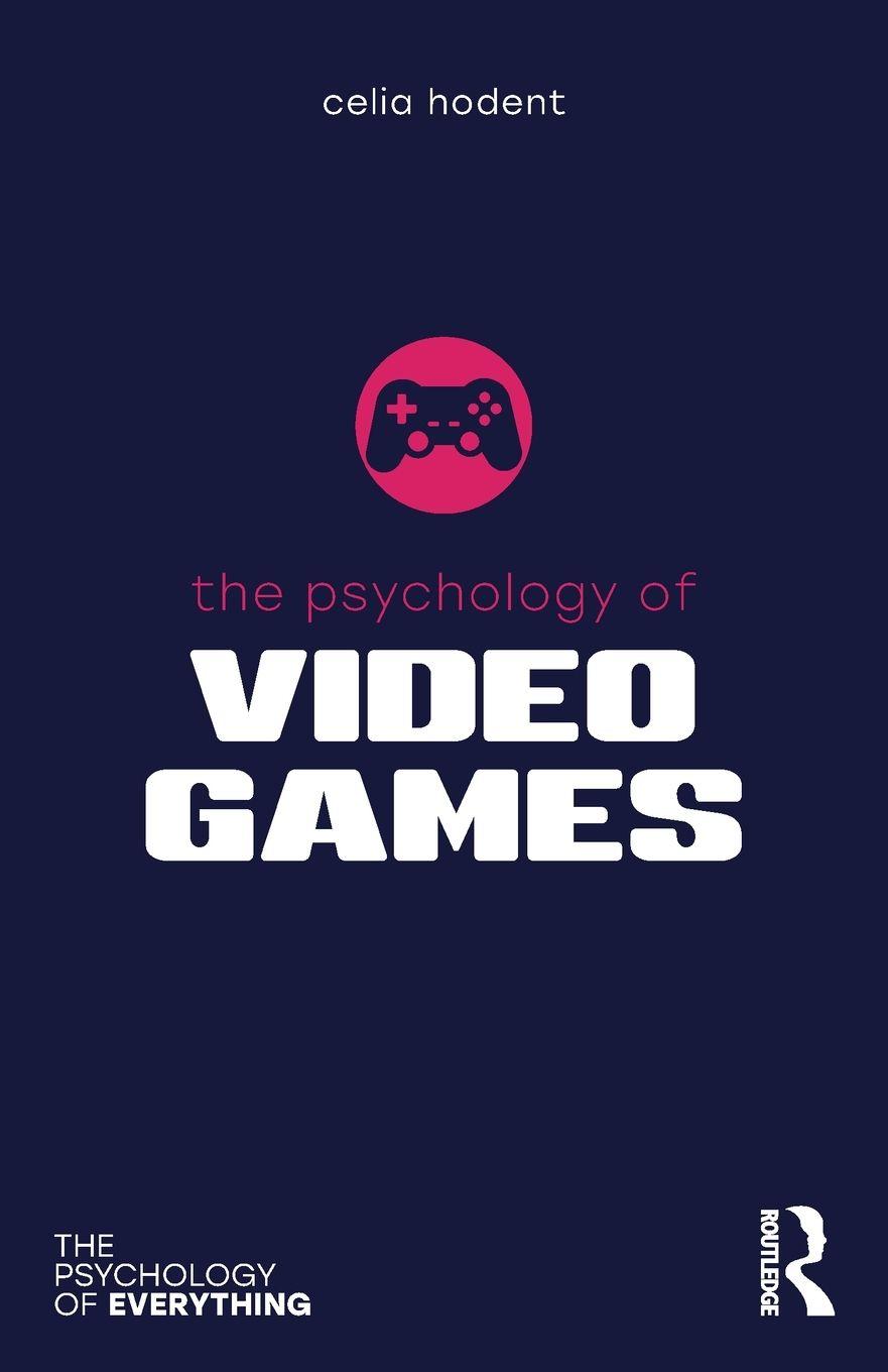 Vorderes Coverbild The Psychology of Video Games