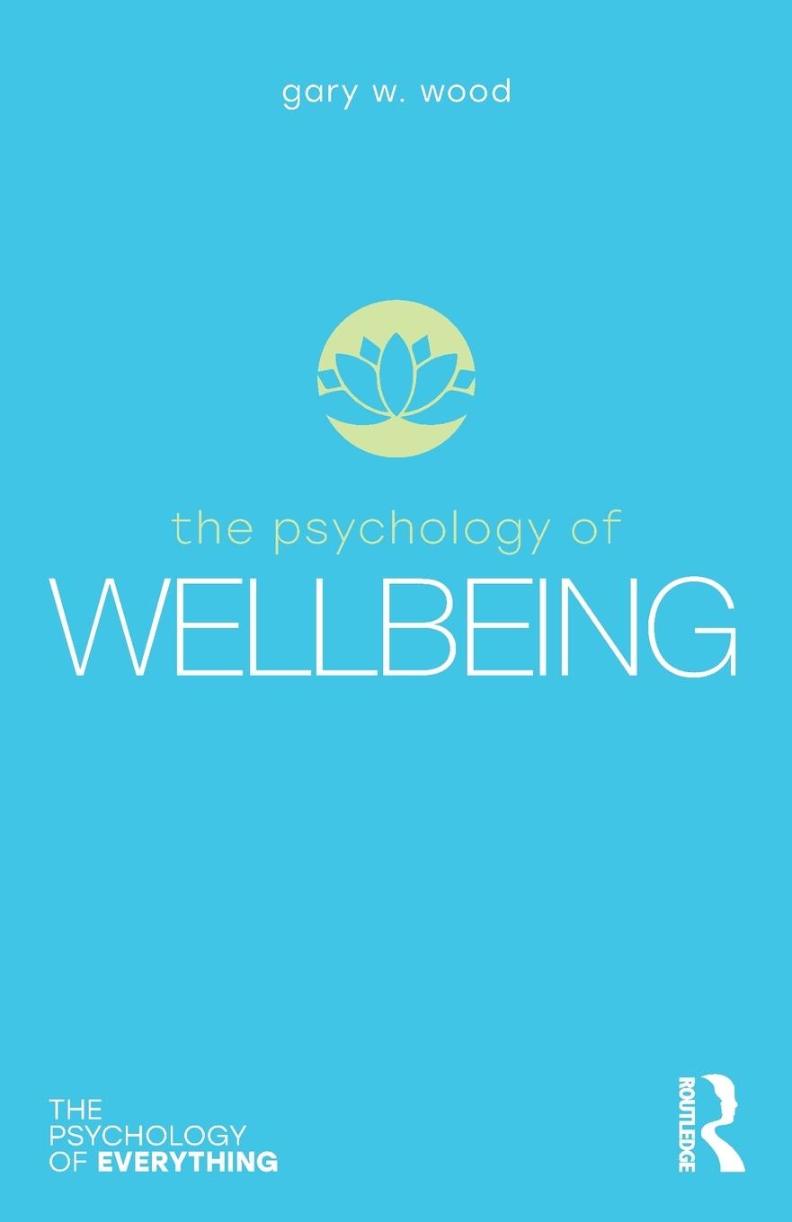 Vorderes Coverbild The Psychology of Wellbeing