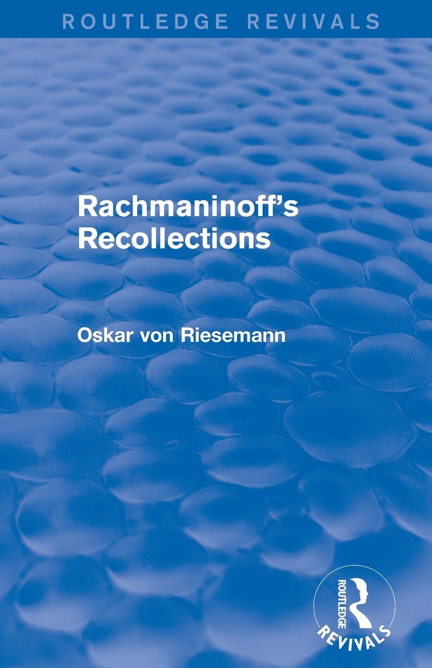 Vorderes Coverbild Rachmaninoff's Recollections (Routledge Revivals)