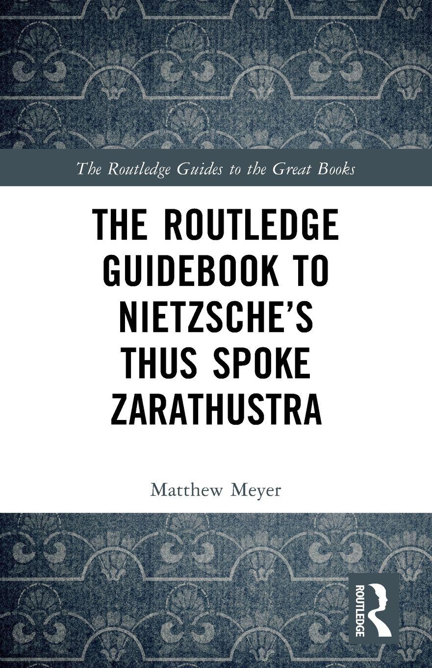 Vorderes Coverbild The Routledge Guidebook to Nietzsche's Thus Spoke Zarathustra
