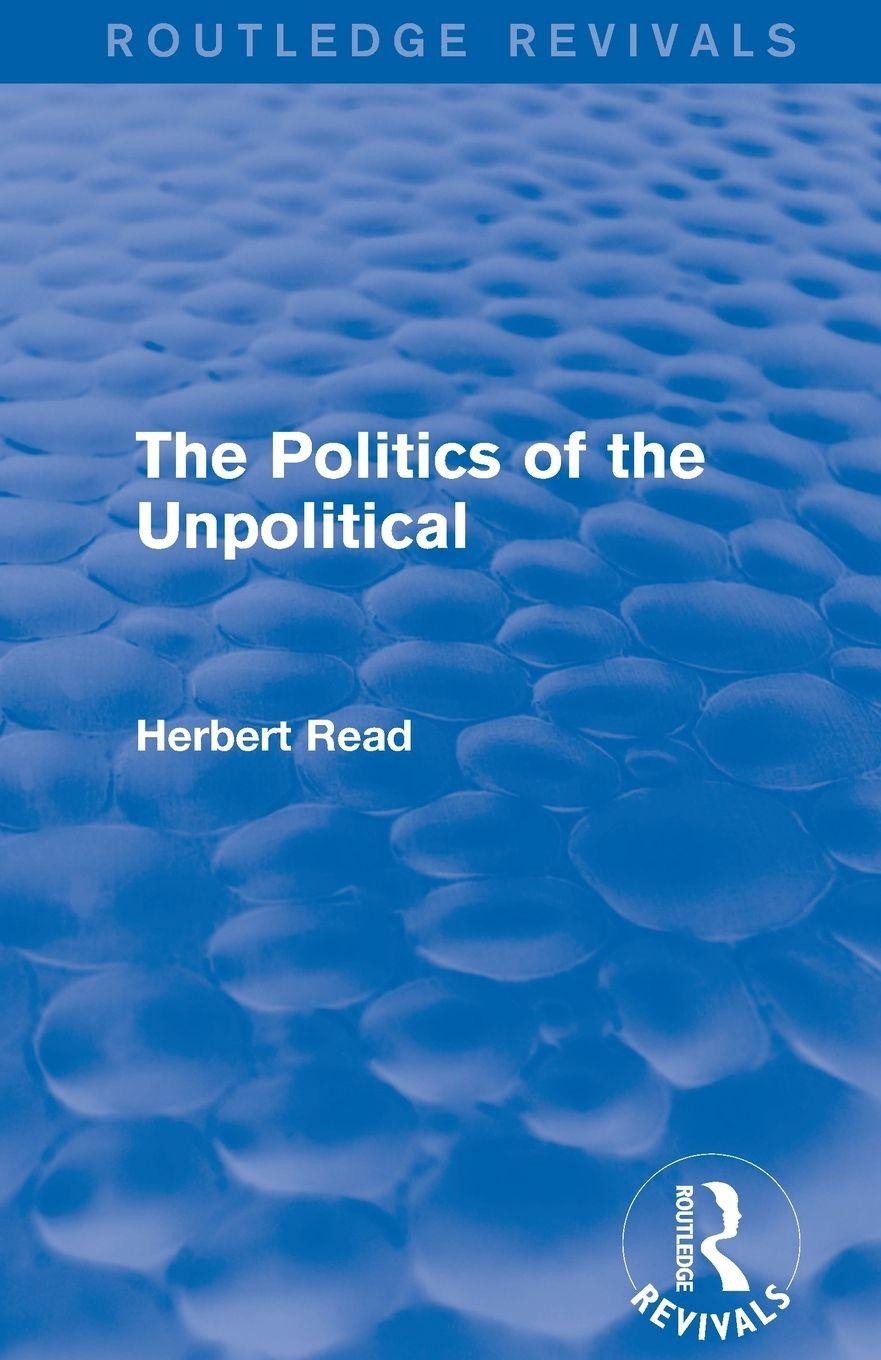 Vorderes Coverbild The Politics of the Unpolitical