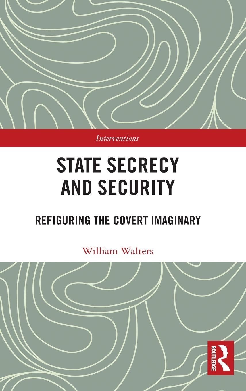 Vorderes Coverbild State Secrecy and Security