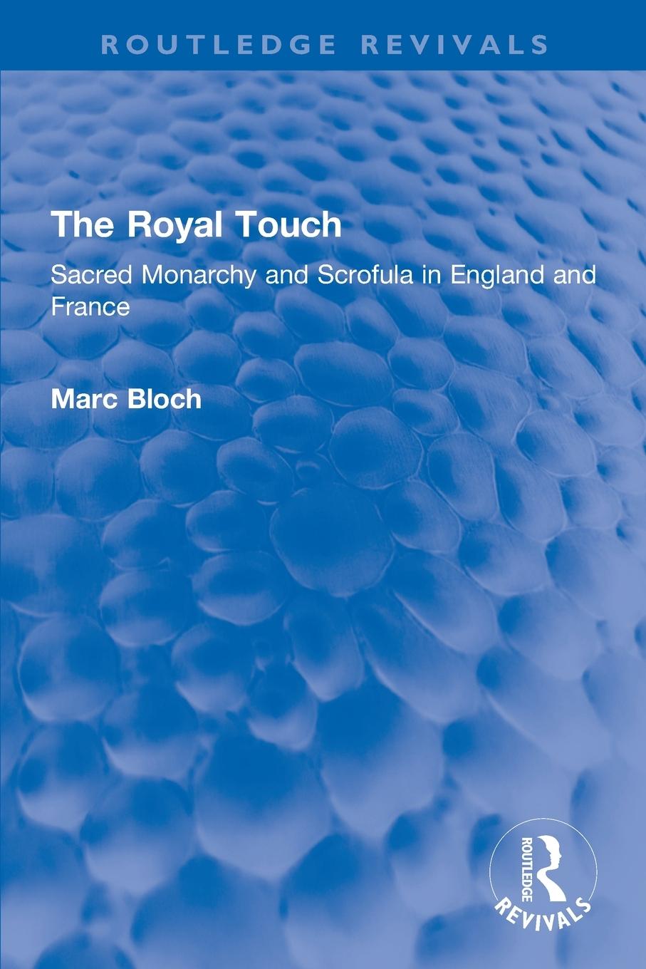 Vorderes Coverbild The Royal Touch (Routledge Revivals)