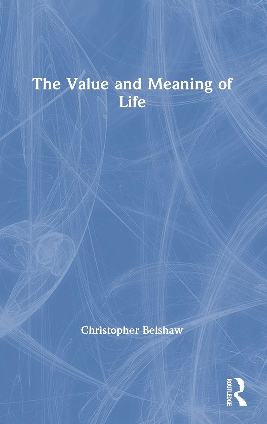 Vorderes Coverbild The Value and Meaning of Life
