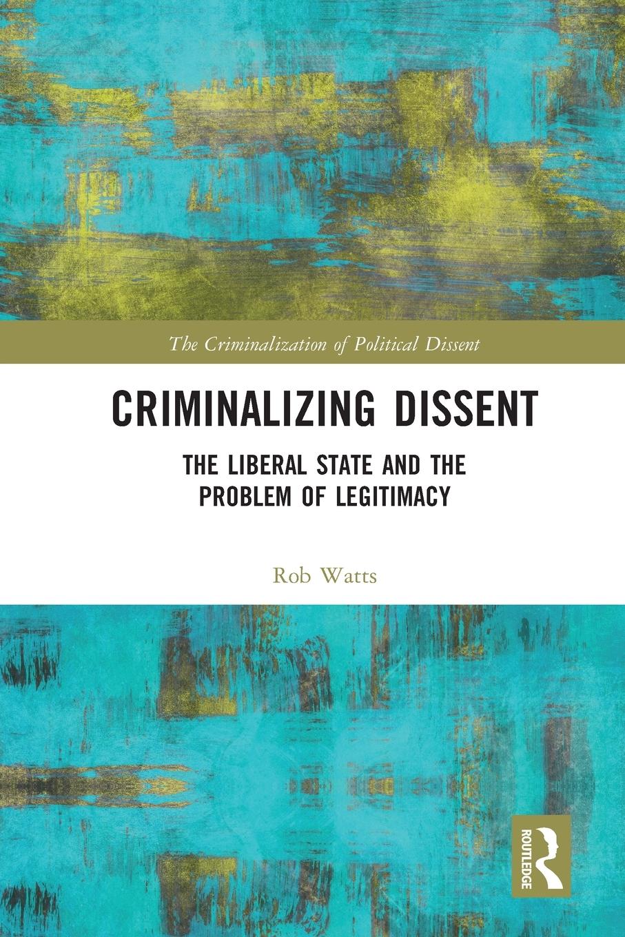 Vorderes Coverbild Criminalizing Dissent