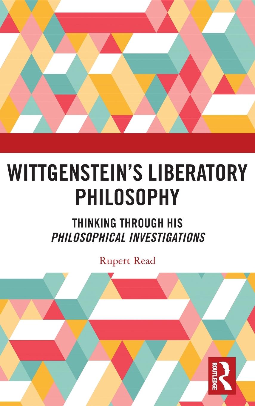 Vorderes Coverbild Wittgenstein's Liberatory Philosophy