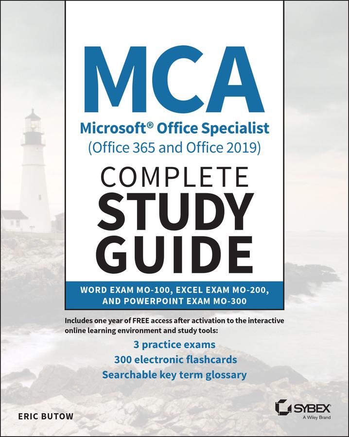 Vorderes Coverbild MCA Microsoft Office Specialist (Office 365 and Office 2019) Complete Study Guide