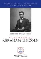 Vorderes Coverbild A Companion to Abraham Lincoln