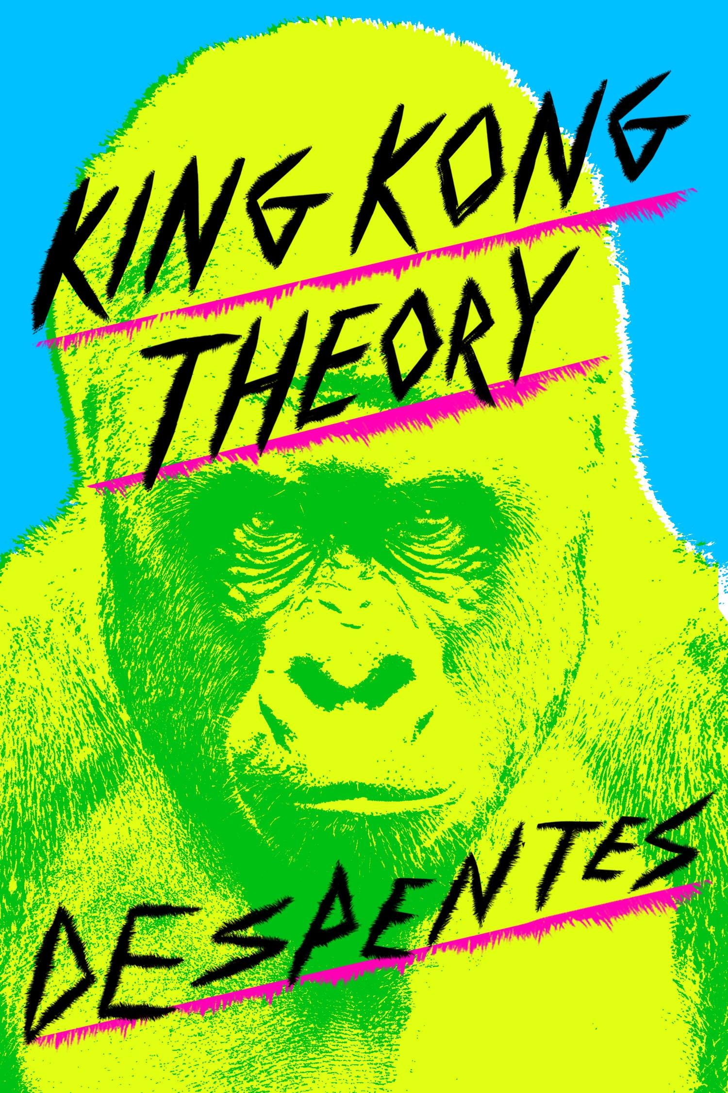 Vorderes Coverbild King Kong Theory
