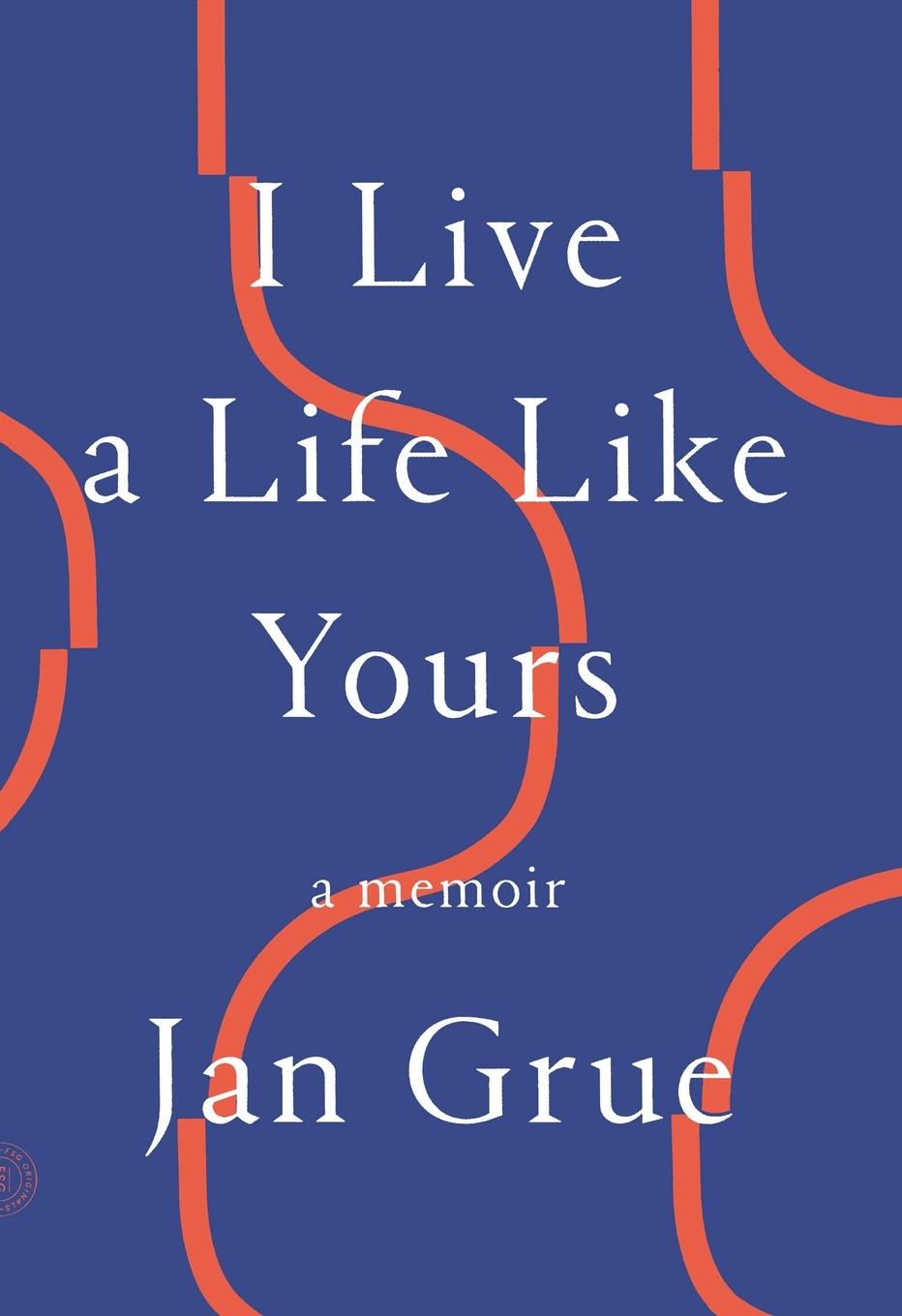 Vorderes Coverbild I Live a Life Like Yours