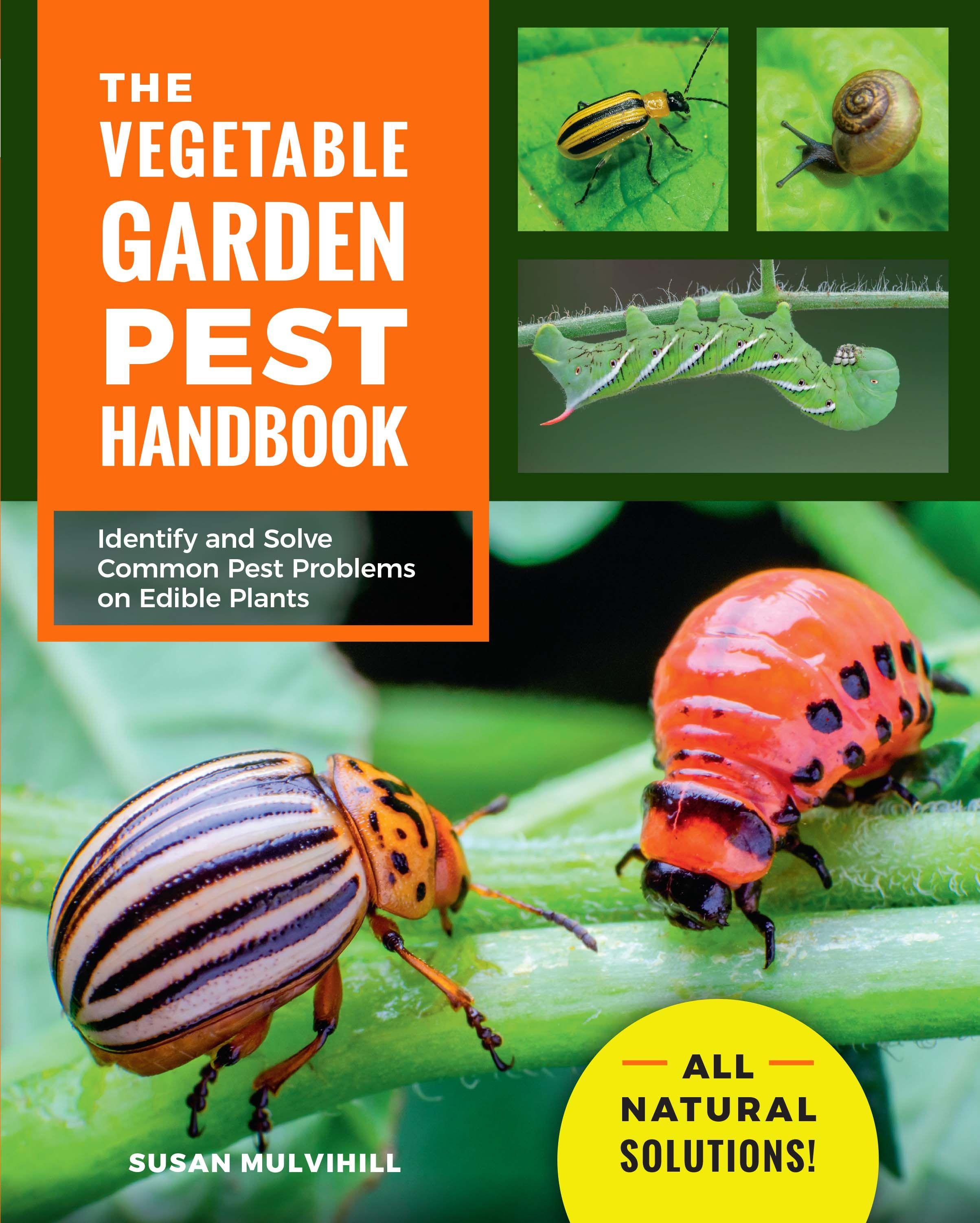 Vorderes Coverbild The Vegetable Garden Pest Handbook