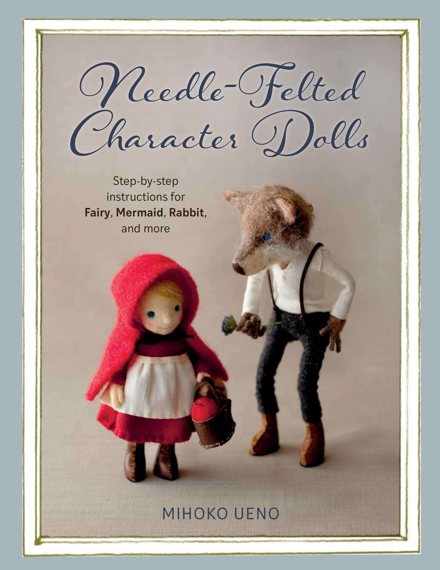 Vorderes Coverbild Needle-Felted Character Dolls