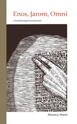 Vorderes Coverbild Enos, Jarom, Omni: A Brief Theological Introduction