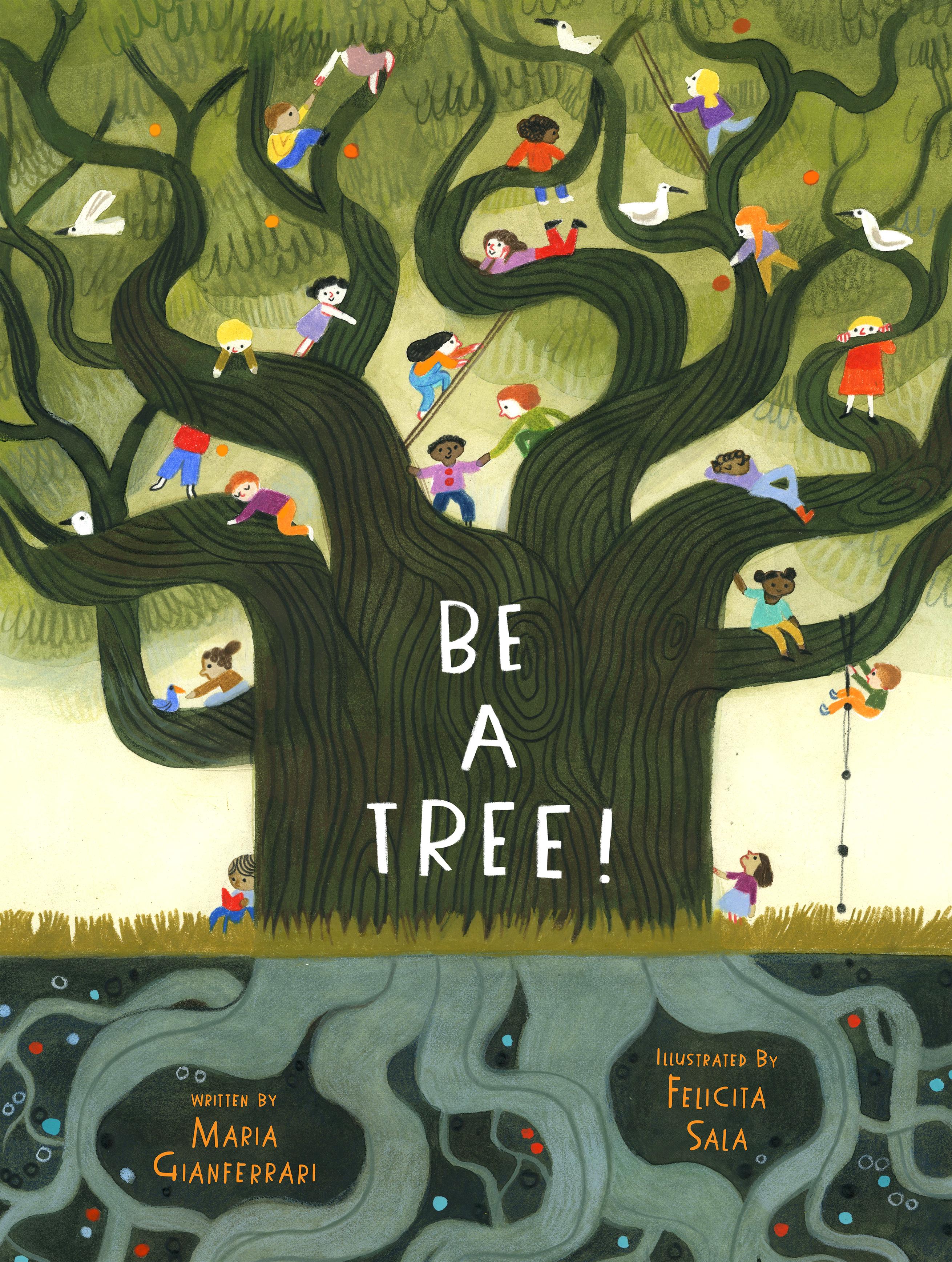 Vorderes Coverbild Be a Tree!