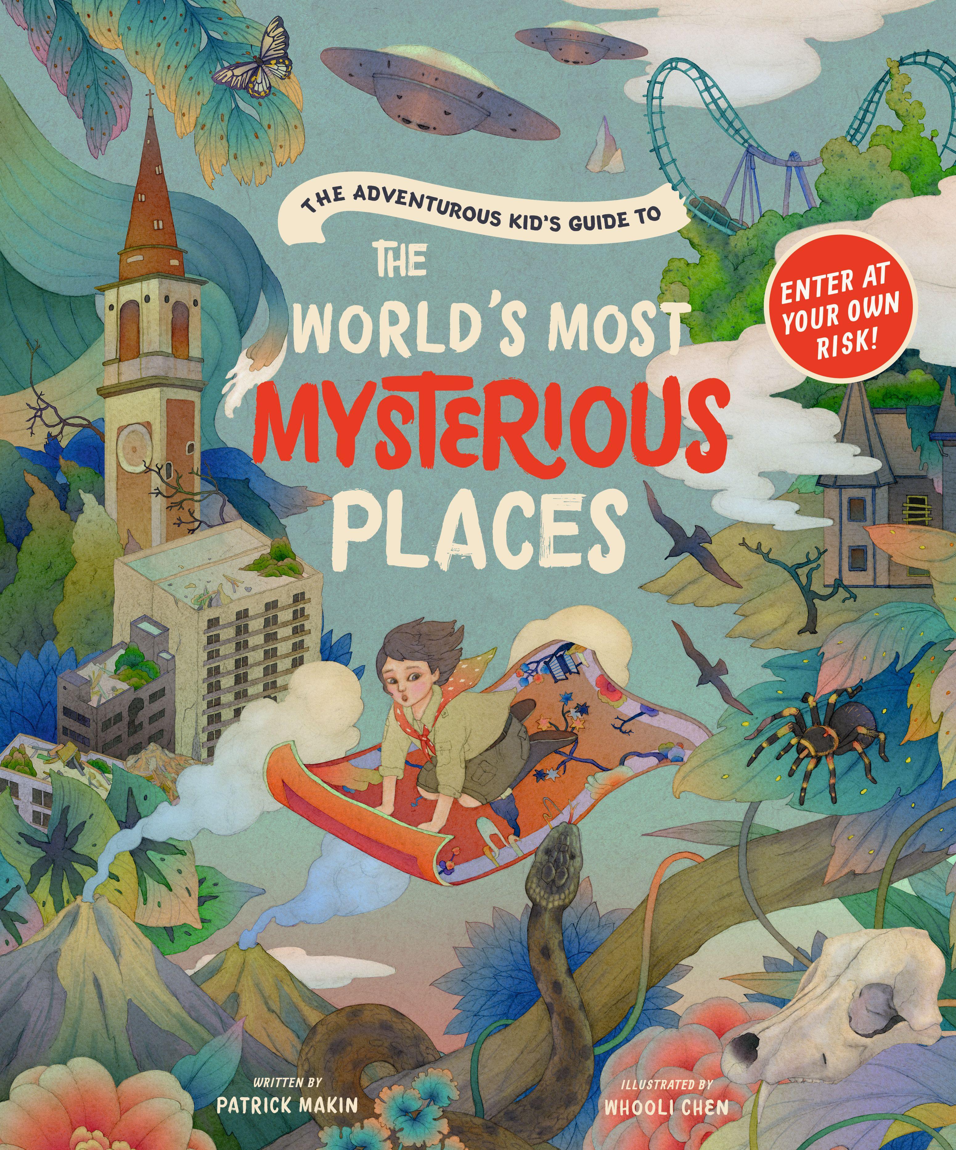Vorderes Coverbild The Adventurous Kid's Guide to the World's Most Mysterious Places