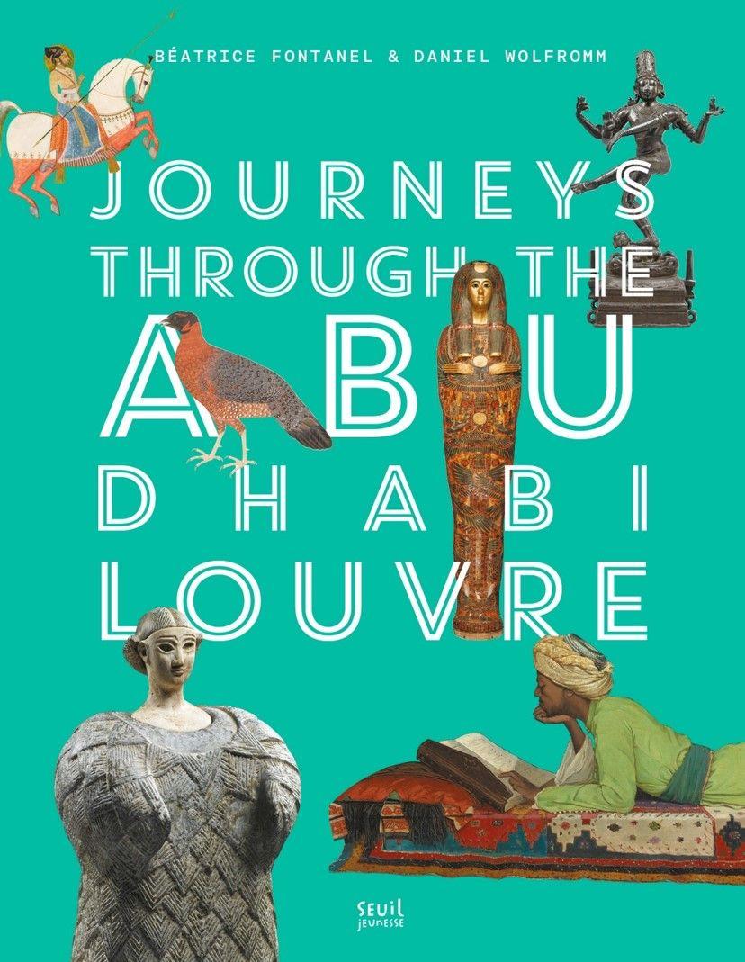 Vorderes Coverbild Journeys Through Louvre Abu Dhabi