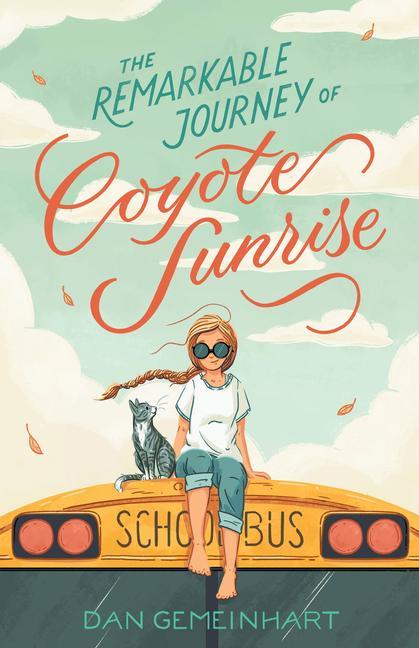 Vorderes Coverbild The Remarkable Journey of Coyote Sunrise