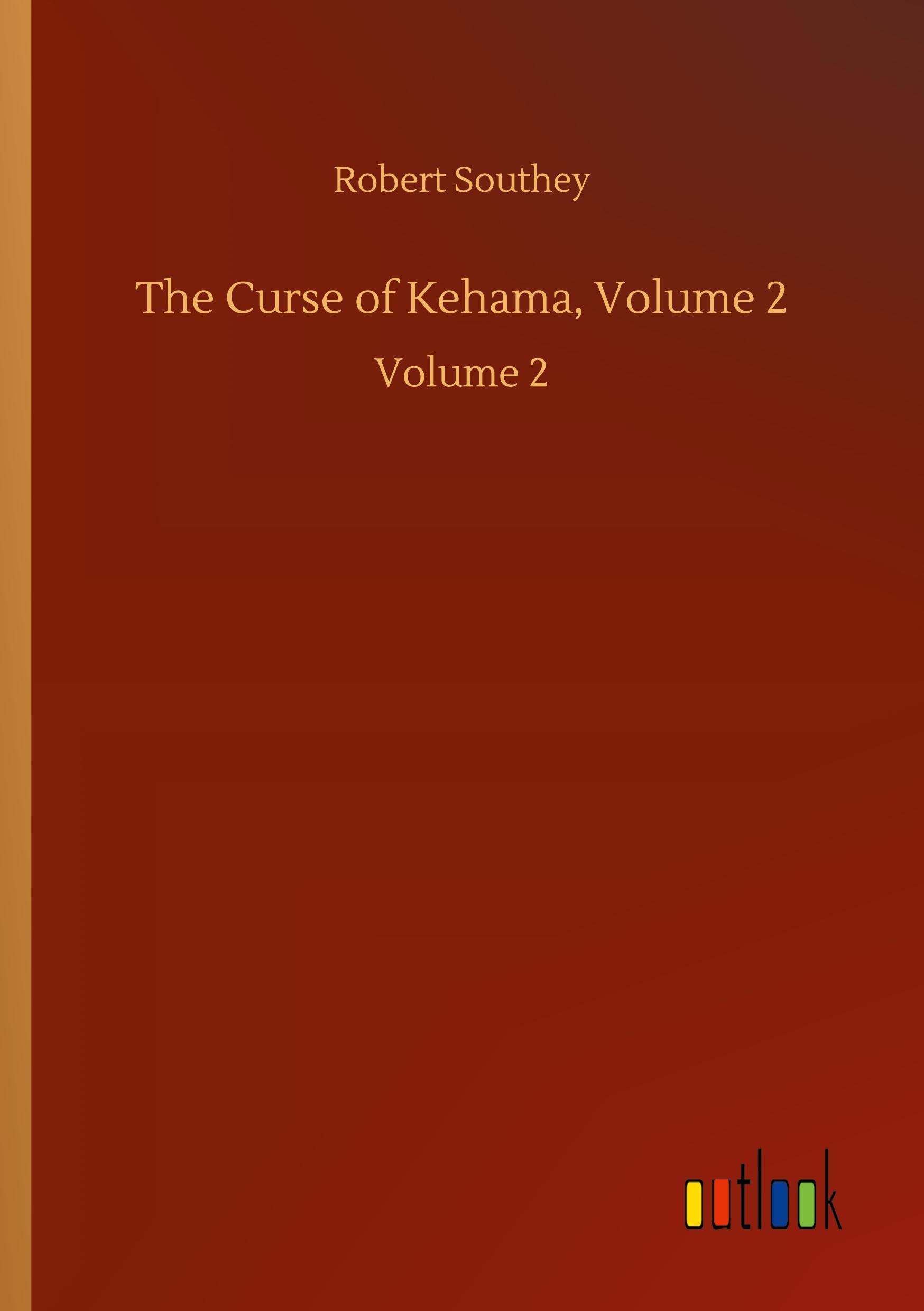 Vorderes Coverbild The Curse of Kehama, Volume 2