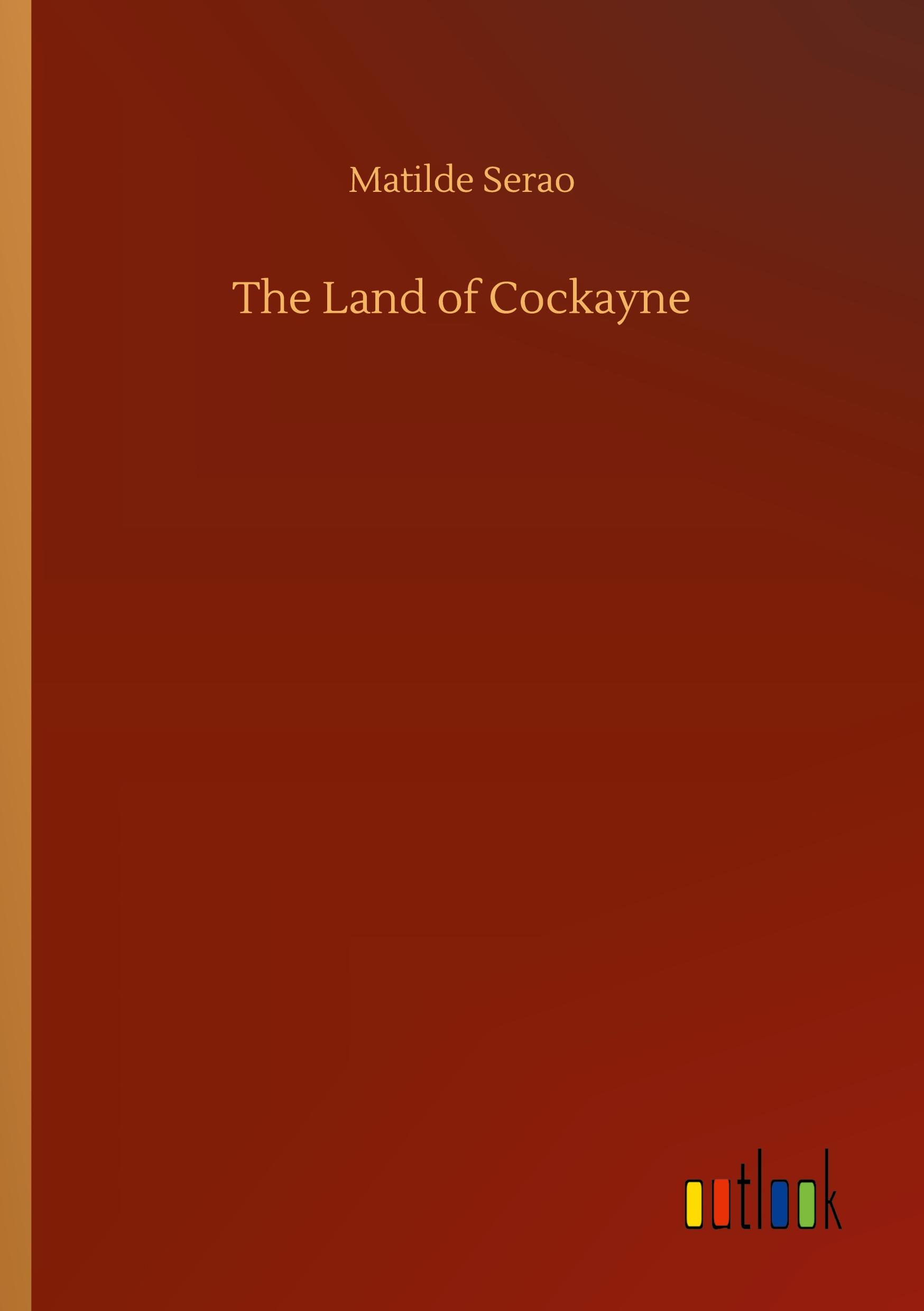 Vorderes Coverbild The Land of Cockayne