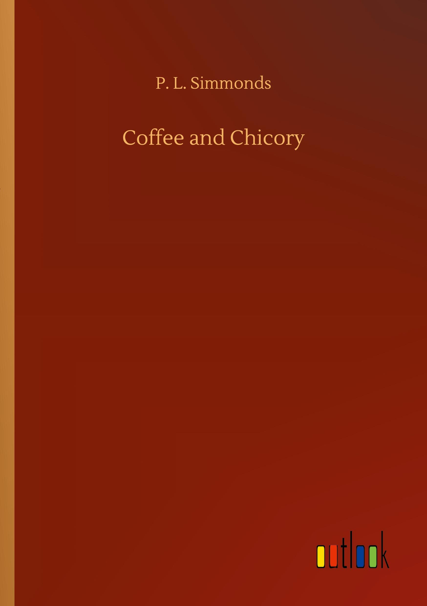 Vorderes Coverbild Coffee and Chicory
