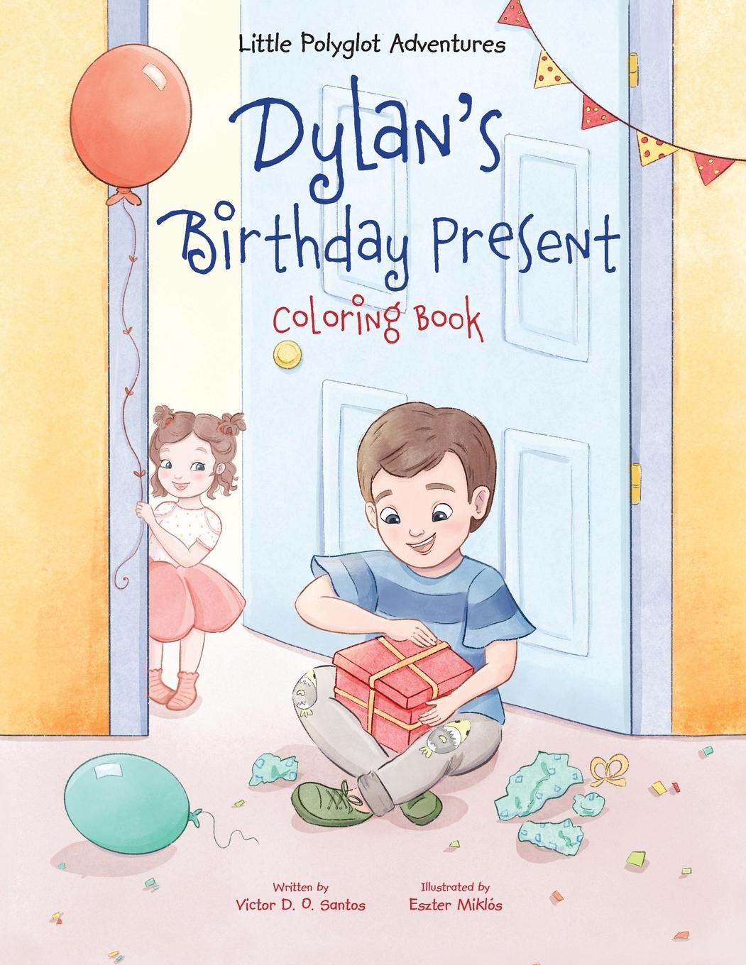 Vorderes Coverbild Dylan's Birthday Present - Coloring Book