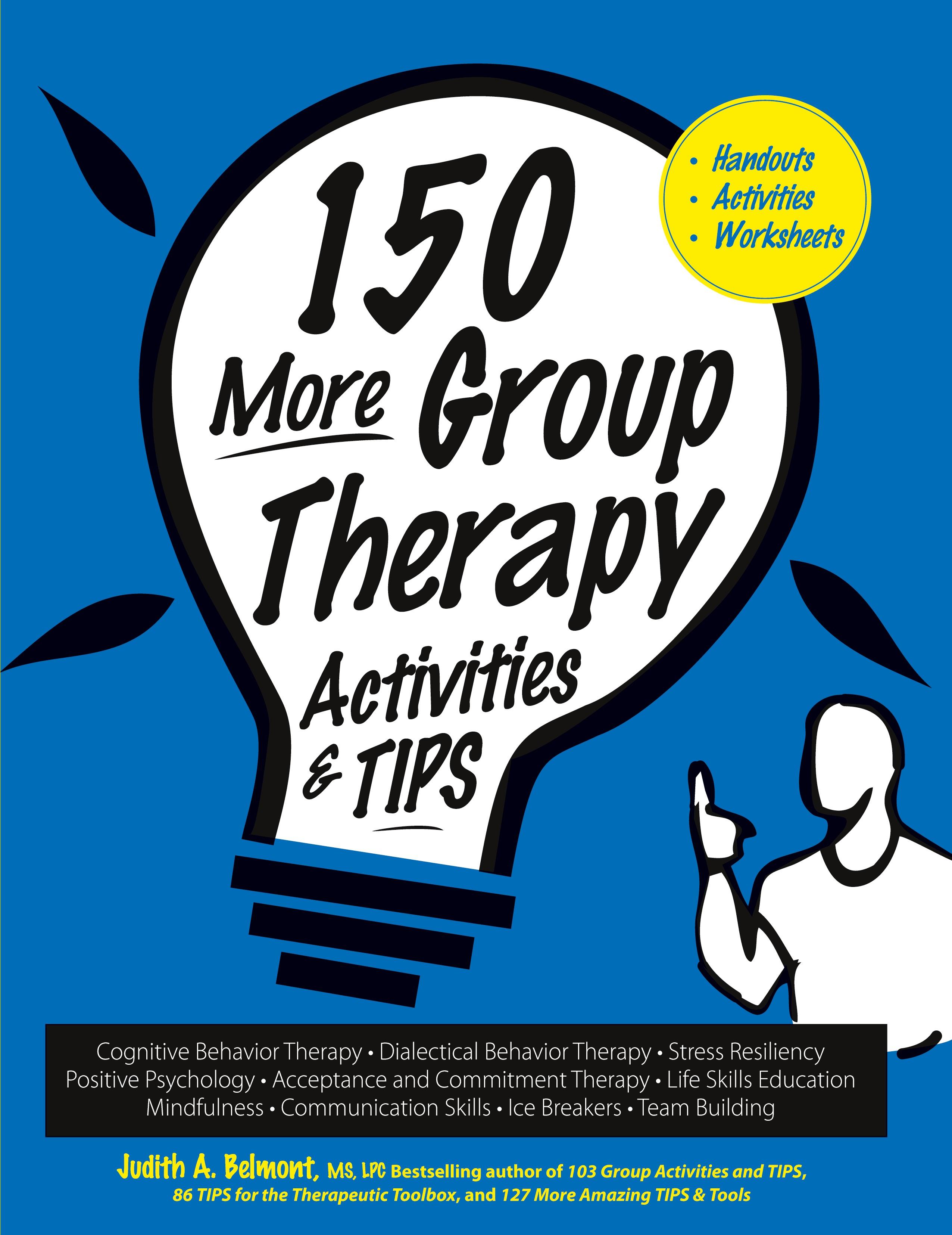 Vorderes Coverbild 150 More Group Therapy Activities & TIPS